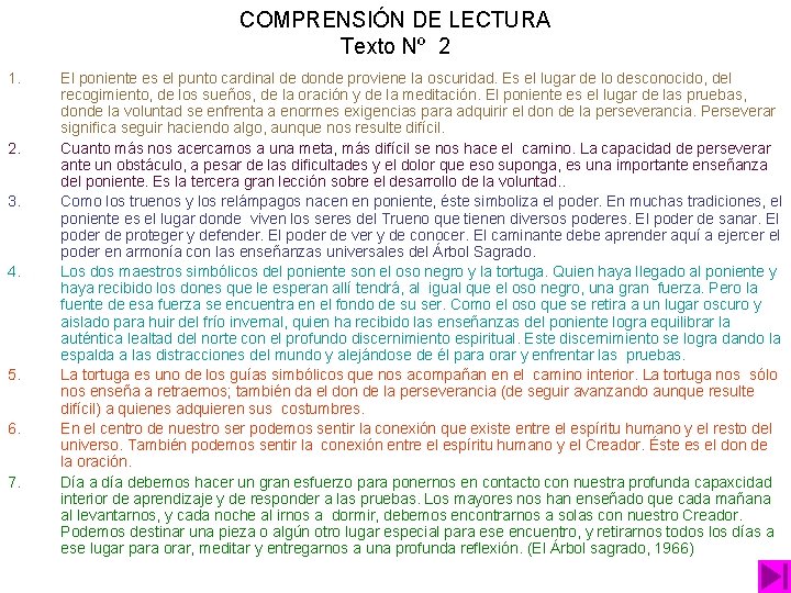 COMPRENSIÓN DE LECTURA Texto Nº 2 1. 2. 3. 4. 5. 6. 7. El