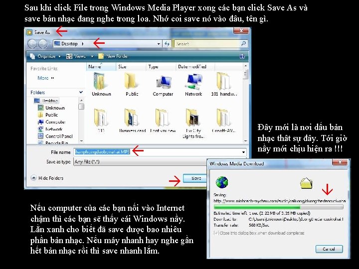 Sau khi click File trong Windows Media Player xong các bạn click Save As