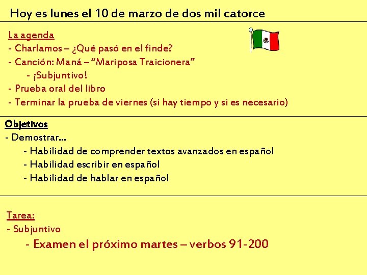 Hoy es lunes el 10 de marzo de dos mil catorce La agenda - Hoy es lunes el 10 de marzo de dos mil catorce La agenda -