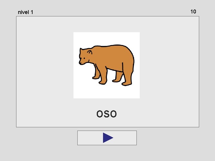 10 nivel 1 oso 10 nivel 1 oso