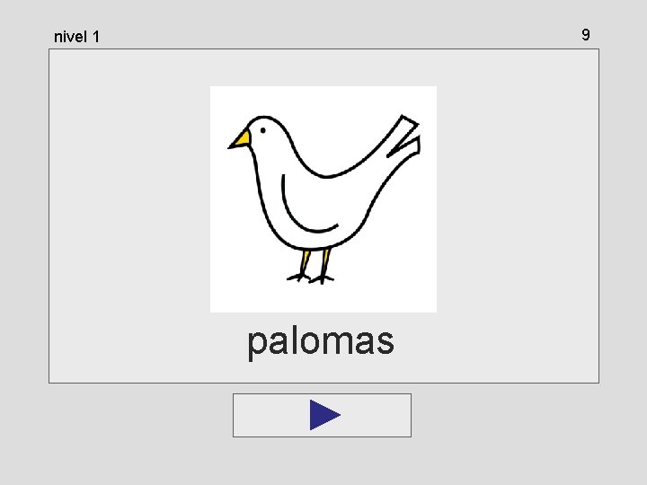 9 nivel 1 palomas 9 nivel 1 palomas