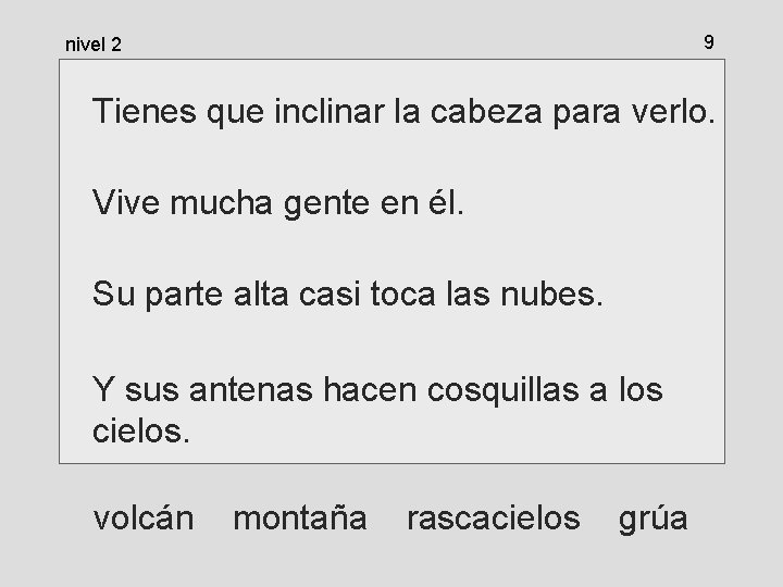 9 nivel 2 Tienes que inclinar la cabeza para verlo. Vive mucha gente en 9 nivel 2 Tienes que inclinar la cabeza para verlo. Vive mucha gente en