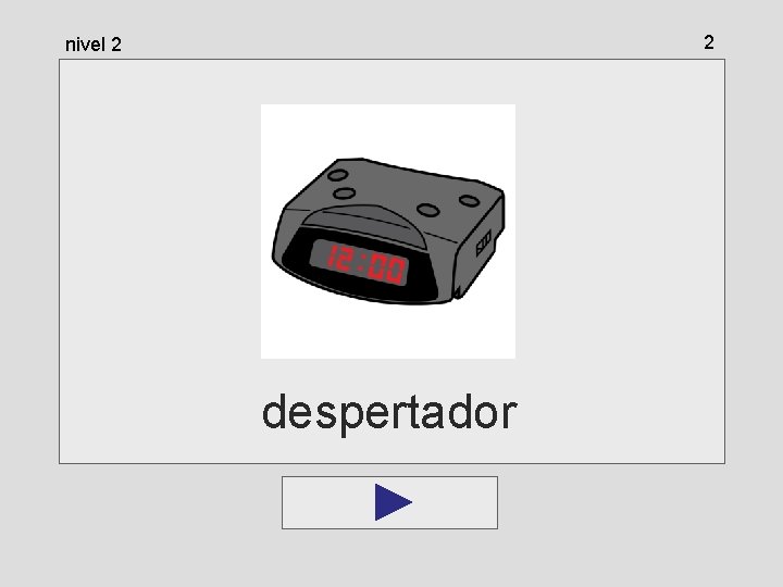 2 nivel 2 despertador 2 nivel 2 despertador