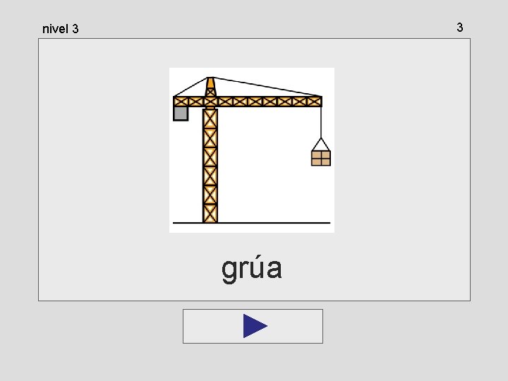 3 nivel 3 grúa 3 nivel 3 grúa