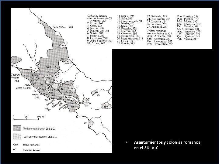  • Asentamientos y colonias romanos en el 241 a. C 