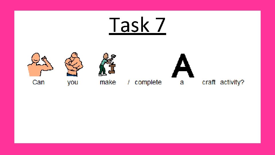 Task 7 