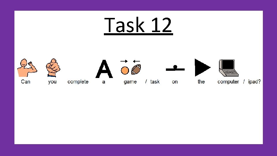 Task 12 