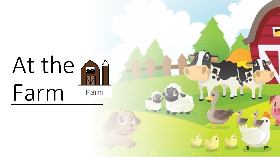 At the Farm 