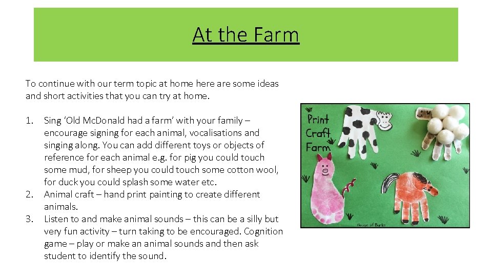 At the Farm To continue with our term topic at home here are some