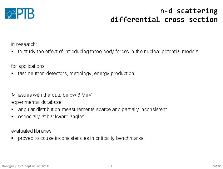 n-d scattering differential cross section in research: § to study the effect of introducing n-d scattering differential cross section in research: § to study the effect of introducing