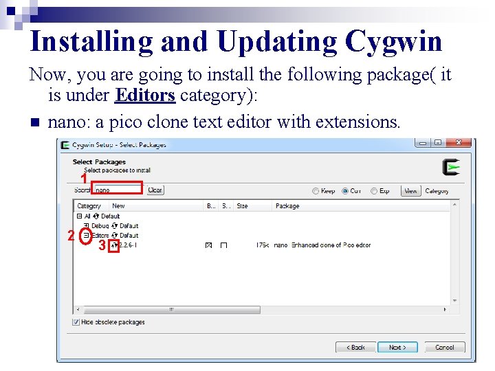 Installing and Updating Cygwin Now, you are going to install the following package( it