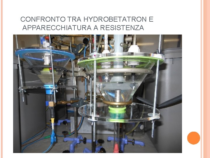 CONFRONTO TRA HYDROBETATRON E APPARECCHIATURA A RESISTENZA 