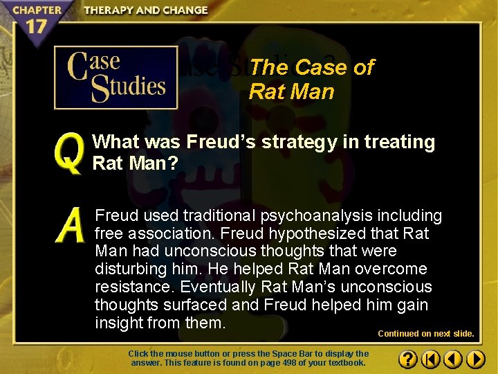 The Case Studies 3 of Rat Man What was Freud’s strategy in treating Rat