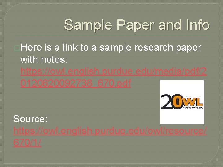 Sample Paper and Info �Here is a link to a sample research paper with