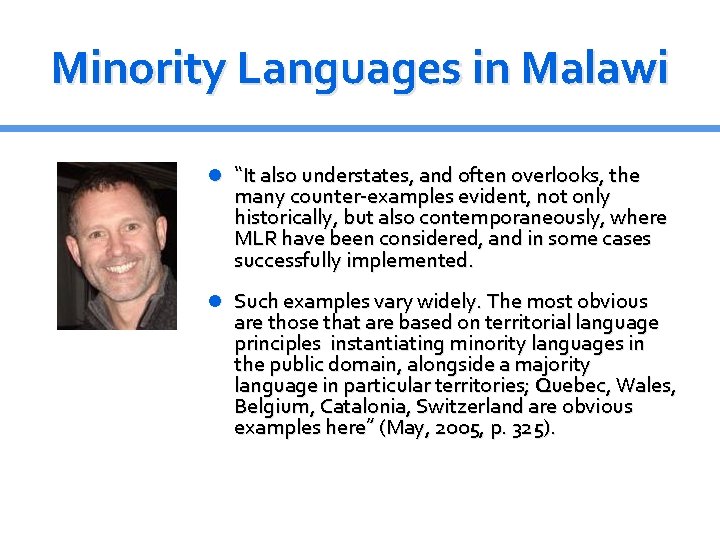 Minority Languages in Malawi “It also understates, and often overlooks, the many counter-examples evident,
