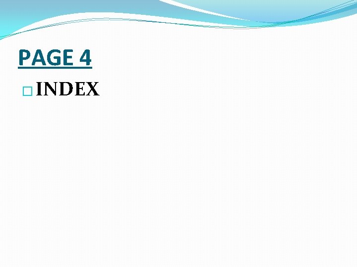 PAGE 4 � INDEX 