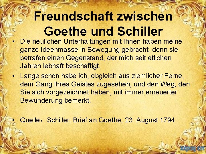 Freundschaft zwischen Goethe und Schiller • Die neulichen Unterhaltungen mit Ihnen haben meine ganze