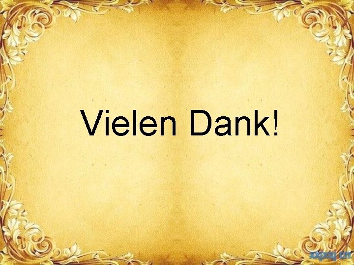 Vielen Dank! 