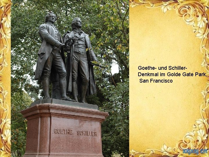 Goethe- und Schiller. Denkmal im Golde Gate Park, San Francisco 