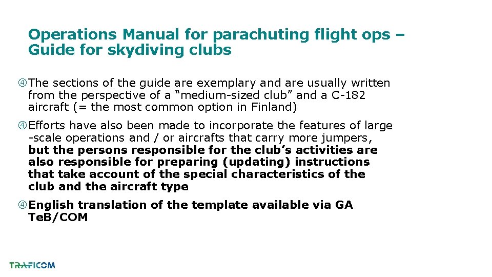 Operations Manual for parachuting flight ops – Guide for skydiving clubs The sections of
