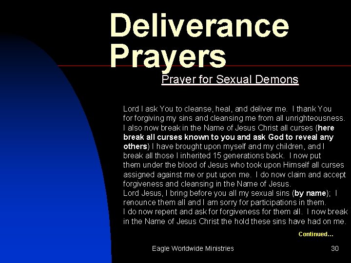 Deliverance Prayers Prayer for Sexual Demons Lord I ask You to cleanse, heal, and