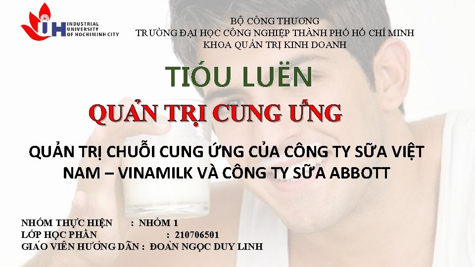 BỘ CÔNG THƯƠNG TRƯỜNG ĐẠI HỌC CÔNG NGHIỆP THÀNH PHỐ HỒ CHÍ MINH KHOA