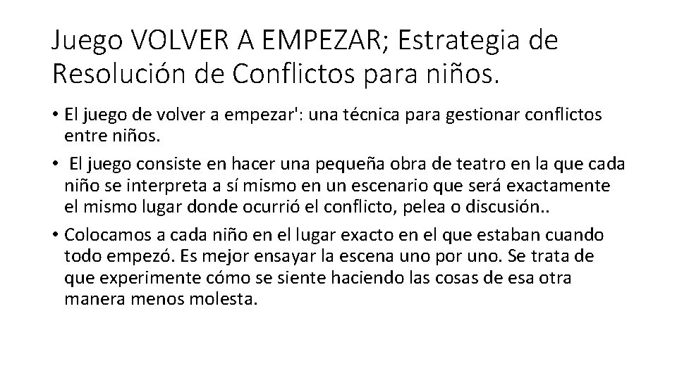 Juego VOLVER A EMPEZAR; Estrategia de Resolución de Conflictos para niños. • El juego