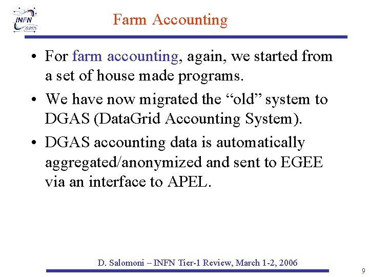 Farm Accounting • For farm accounting, again, we started from a set of house