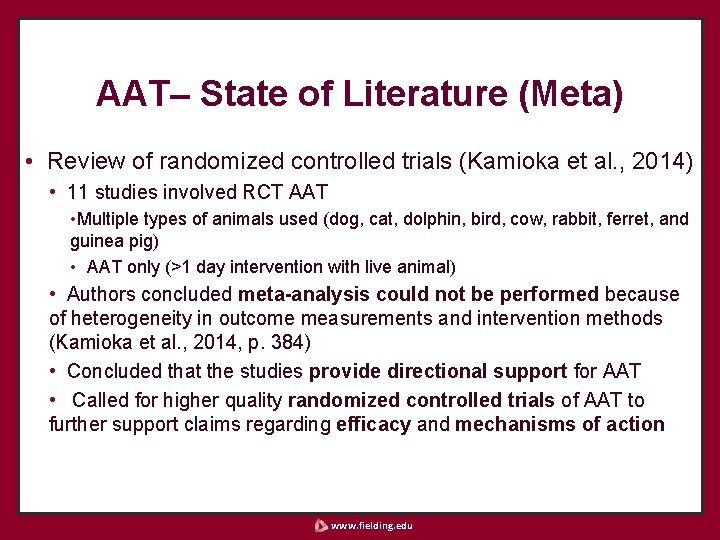 AAT– State of Literature (Meta) • Review of randomized controlled trials (Kamioka et al.
