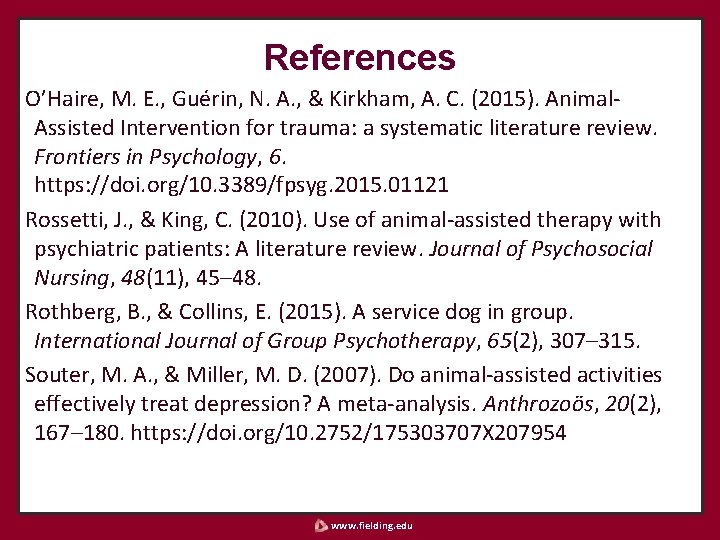 References O’Haire, M. E. , Guérin, N. A. , & Kirkham, A. C. (2015).