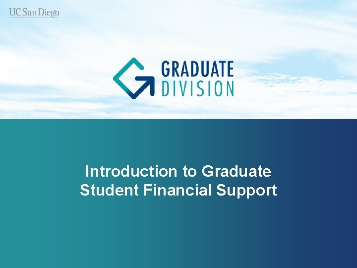 Introduction to Graduate Student Financial Support 