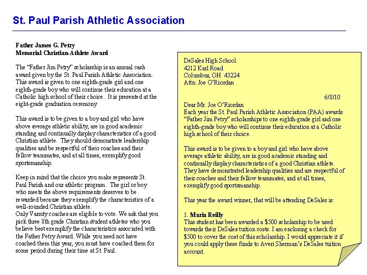 St. Paul Parish Athletic Association Father James G. Petry Memorial Christian-Athlete Award The “Father