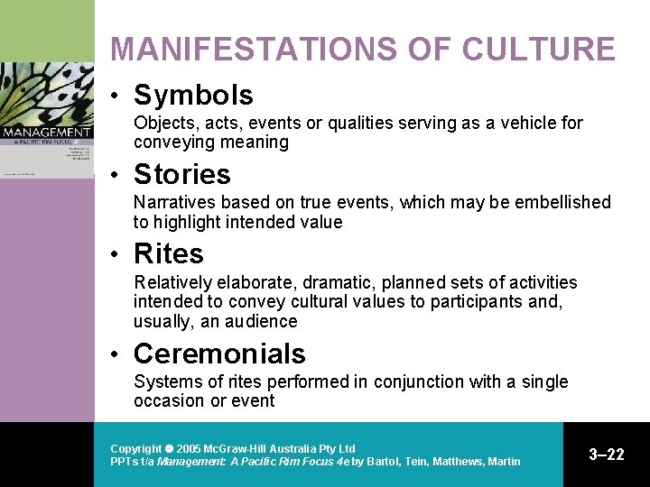 MANIFESTATIONS OF CULTURE • Symbols Objects, acts, events or qualities serving as a vehicle MANIFESTATIONS OF CULTURE • Symbols Objects, acts, events or qualities serving as a vehicle
