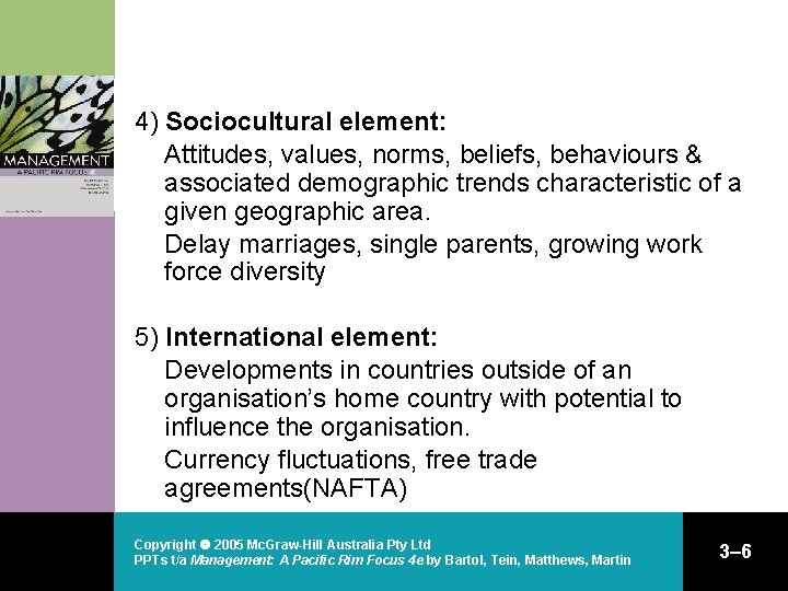 4) Sociocultural element: Attitudes, values, norms, beliefs, behaviours & associated demographic trends characteristic of 4) Sociocultural element: Attitudes, values, norms, beliefs, behaviours & associated demographic trends characteristic of