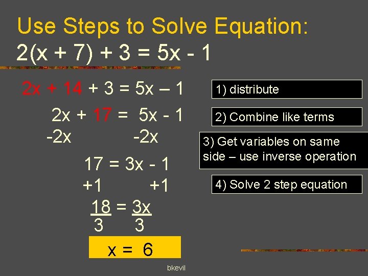 Use Steps to Solve Equation: 2(x + 7) + 3 = 5 x -