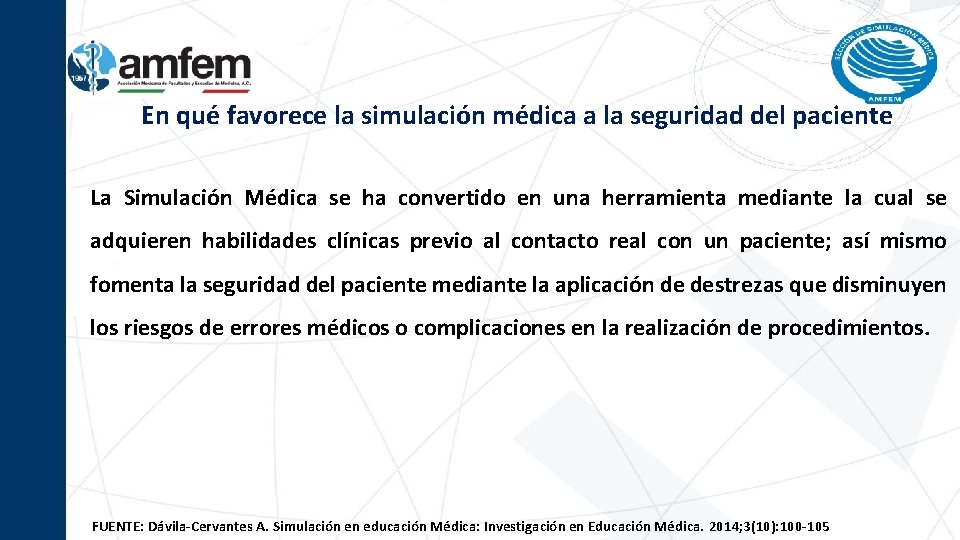 En qué favorece la simulación médica a la seguridad del paciente La Simulación Médica