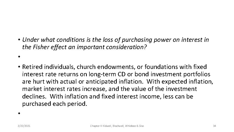  • Under what conditions is the loss of purchasing power on interest in
