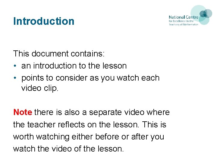 Introduction This document contains: • an introduction to the lesson • points to consider Introduction This document contains: • an introduction to the lesson • points to consider