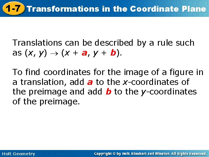1 -7 Transformations in the Coordinate Plane Translations can be described by a rule
