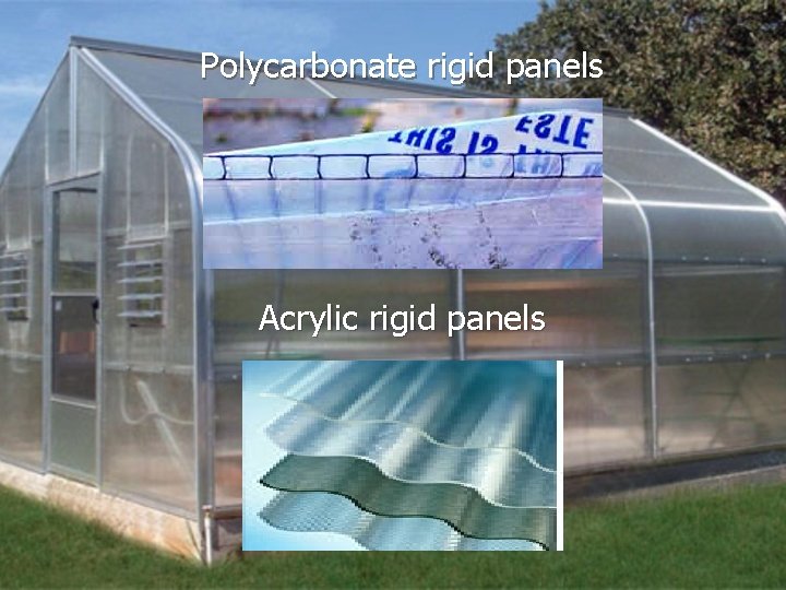 Polycarbonate rigid panels Acrylic rigid panels 
