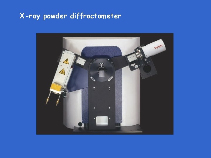 X-ray powder diffractometer 