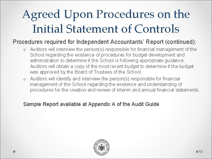 Agreed Upon Procedures on the Initial Statement of Controls Procedures required for Independent Accountants’