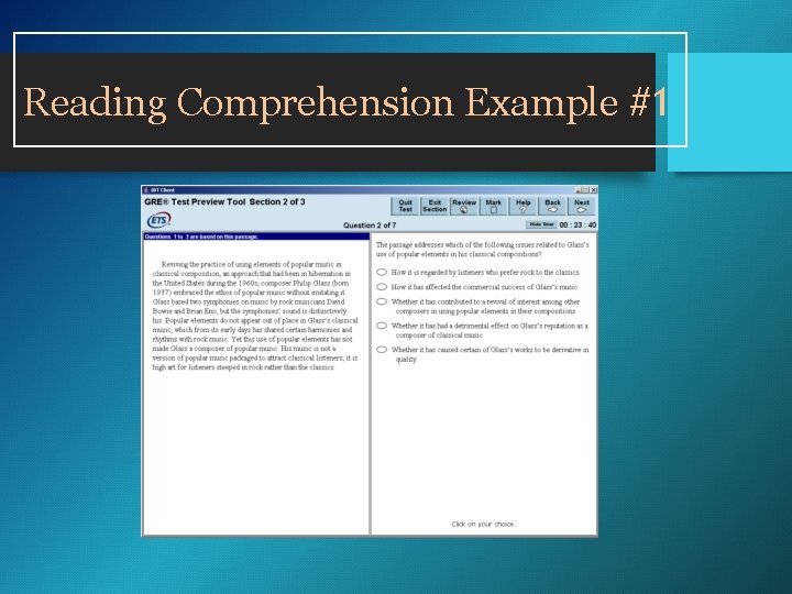 Reading Comprehension Example #1 Reading Comprehension Example #1