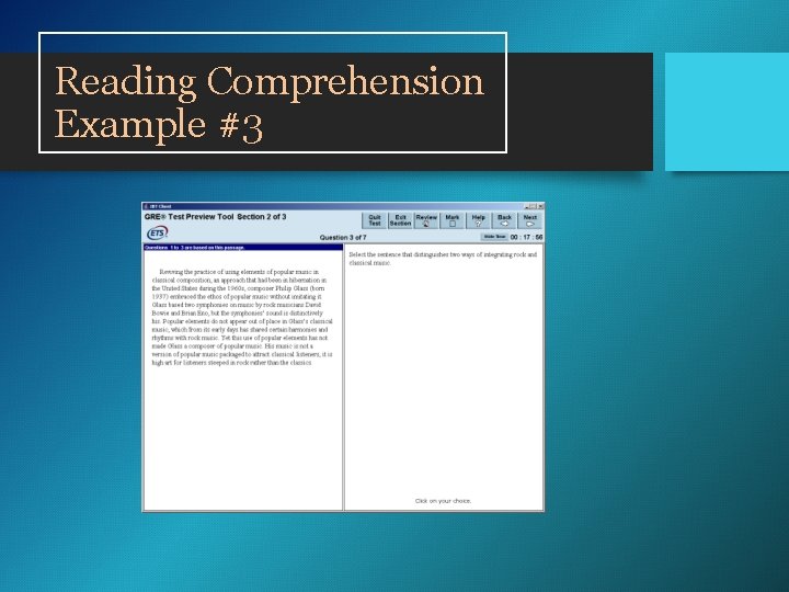 Reading Comprehension Example #3 Reading Comprehension Example #3