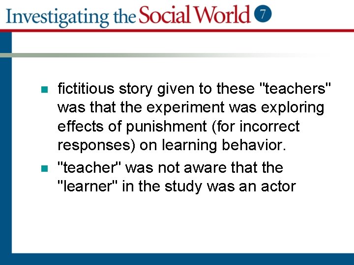 n n fictitious story given to these "teachers" was that the experiment was exploring