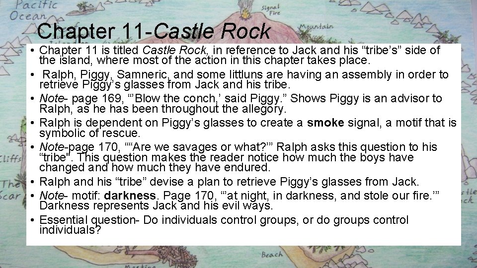 Chapter 11 -Castle Rock • Chapter 11 is titled Castle Rock, in reference to