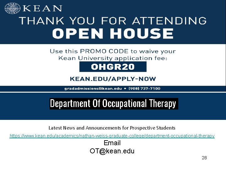Department Of Occupational Therapy Latest News and Announcements for Prospective Students https: //www. kean.