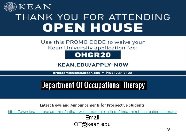 Department Of Occupational Therapy Latest News and Announcements for Prospective Students https: //www. kean.