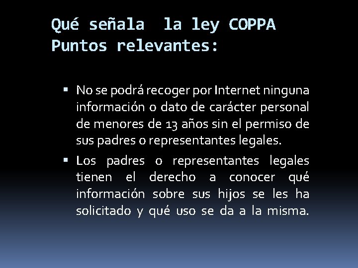 COPPA CHILDRENS ONLINE PRIVACY PROTECTION ACT LEY DE