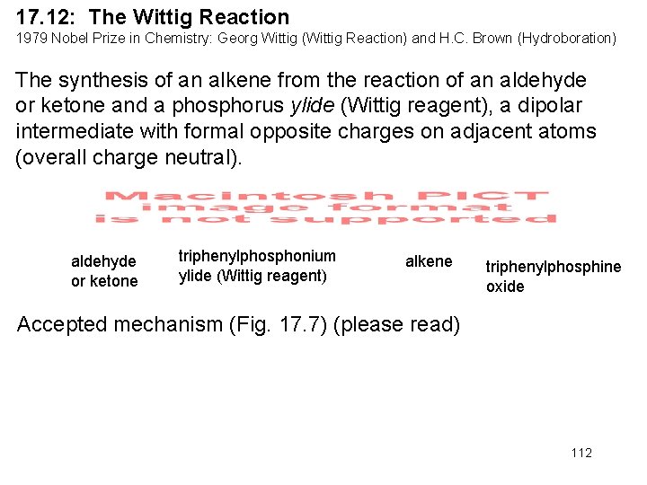 17. 12: The Wittig Reaction 1979 Nobel Prize in Chemistry: Georg Wittig (Wittig Reaction)